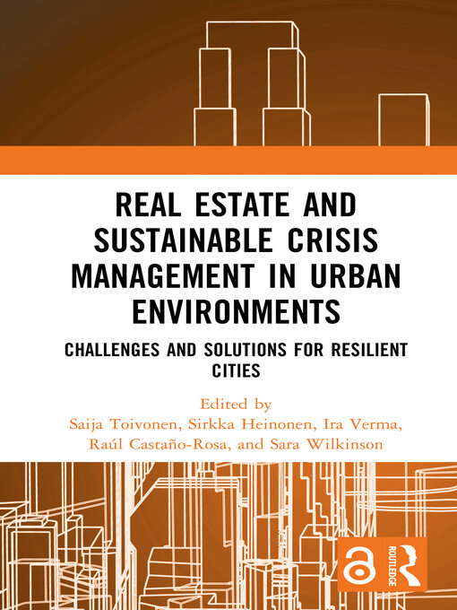 Title details for Real Estate and Sustainable Crisis Management in Urban Environments by Saija Toivonen - Available